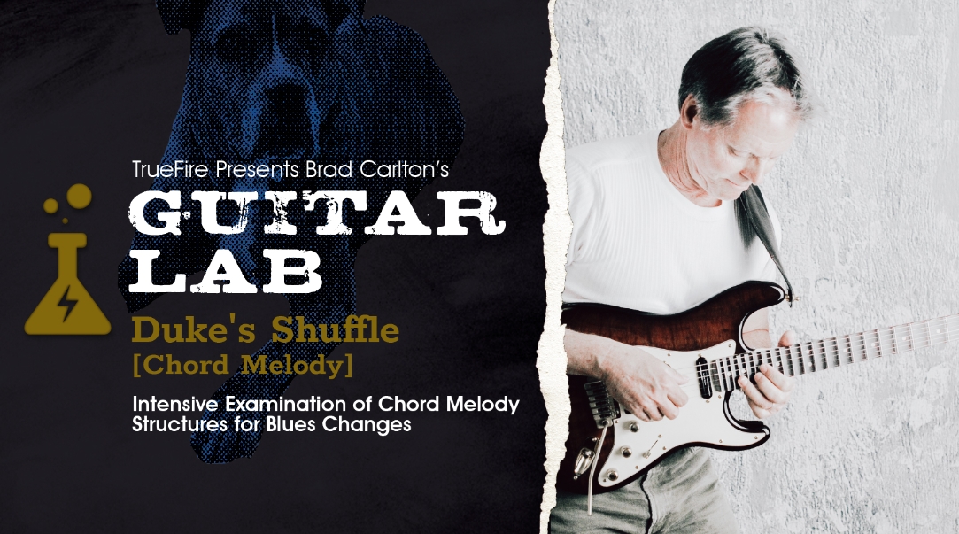 Truefire Brad Carlton's Guitar Lab Duke's Shuffle Chord Melody