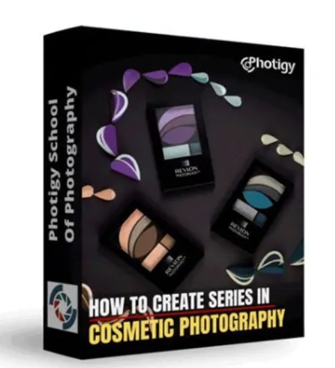 Photigy – How to Create Series in Cosmetic Photography