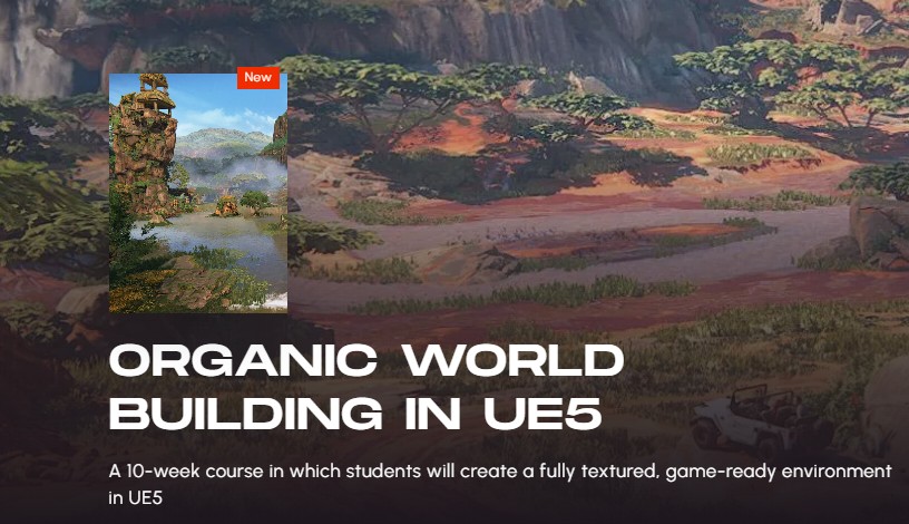 CGMasterAcademy – Organic World Building in UE5