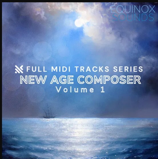 Equinox Sounds Full MIDI Tracks Series: New Age Composer Vol 1
