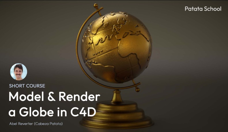 Patata School – Model & Render a Globe in C4D
