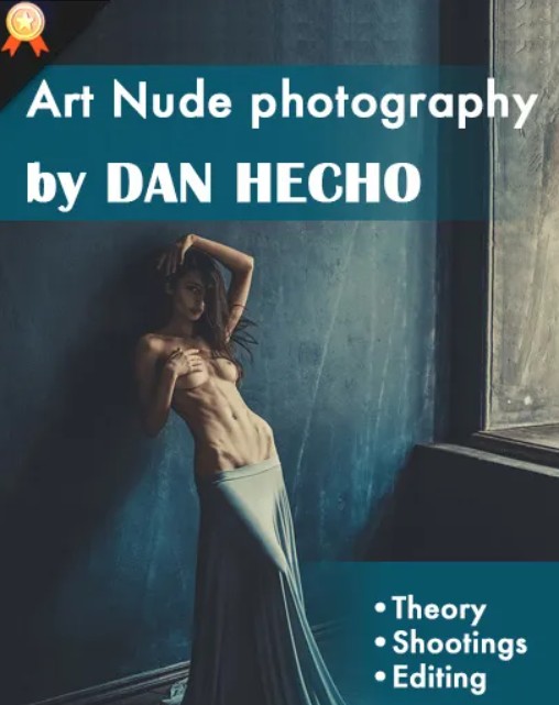 PhotoWhoa – Masterclass: Art Nude Shooting With Models By Dan Hecho