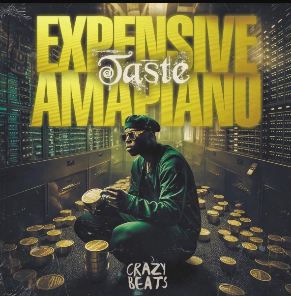 Crazy Beats Expensive Taste Amapiano
