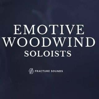 Fracture Sounds Emotive Woodwind Soloists KONTAKT