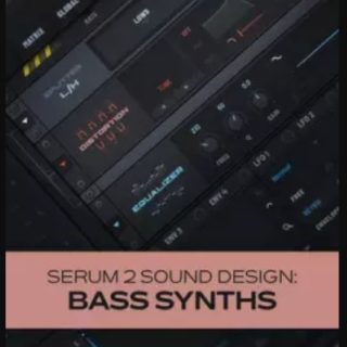 Groove3 Serum 2 Sound Design: Bass Synths