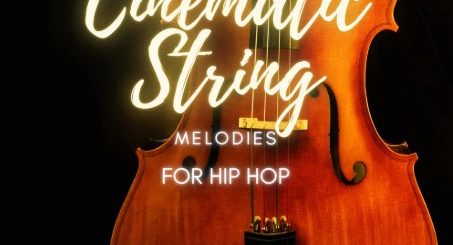 Strategic Audio Cinematic String Melodies for Hip Hop