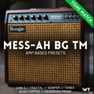 Worship Tutorials MESS-AH BG Tone Match Presets and Captures ToneX